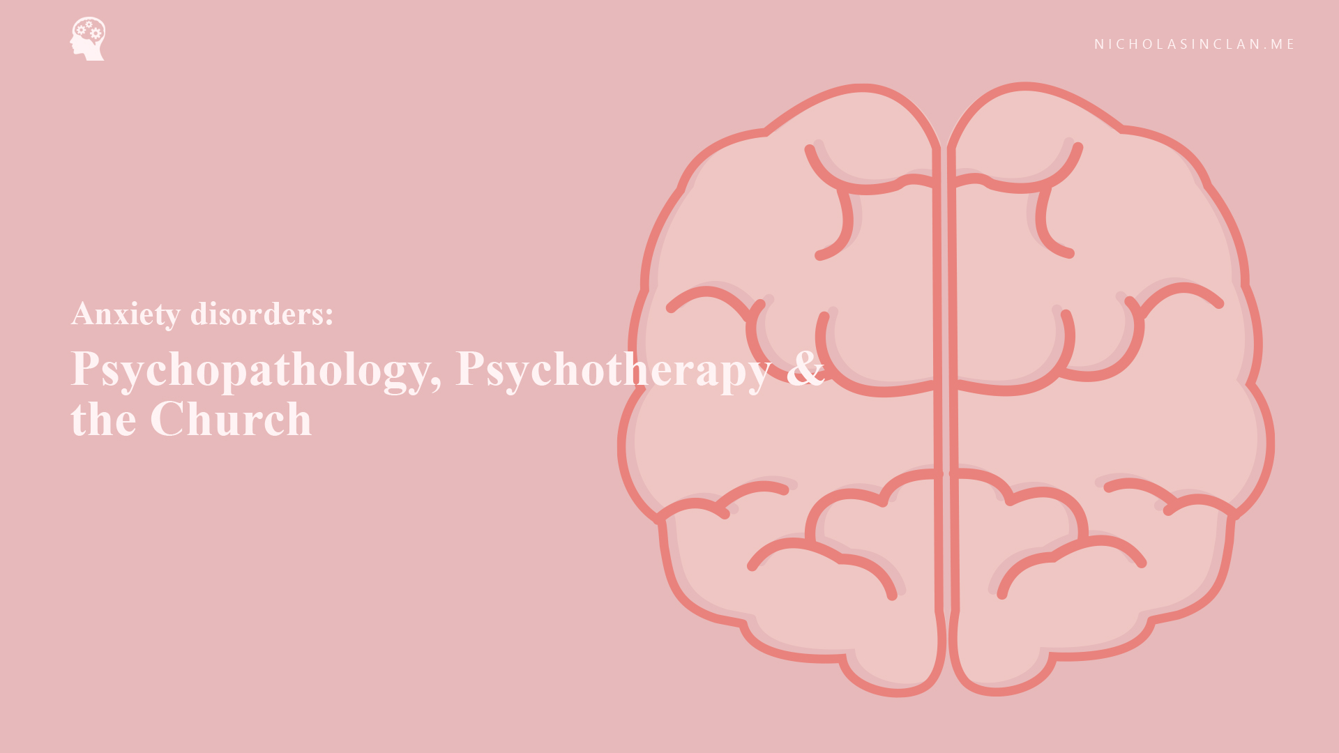 Anxiety disorders: Psychopathology, psychotherapy, and the Church